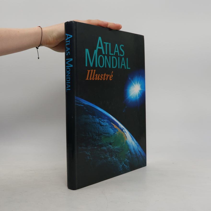 Various authors Atlas mondial illustré