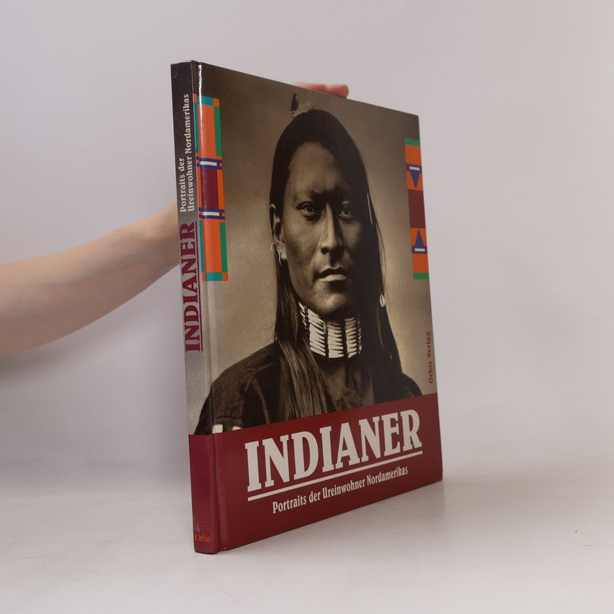 Ian West Indiander. Portraits der Ureinwohner Nordamerikas.