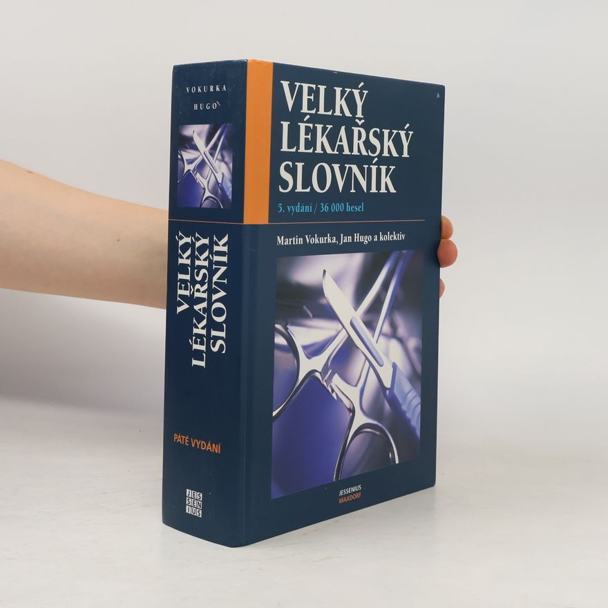 Martin Vokurka Velký lékařský slovník