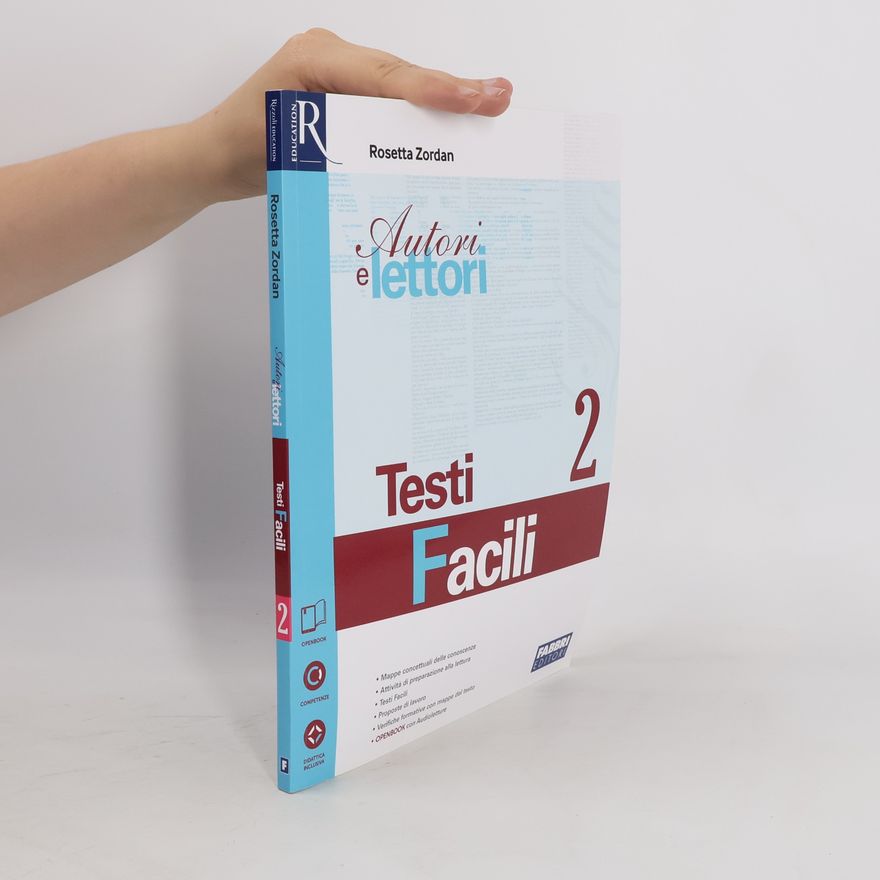 Rosetta Zordan Autori e lettori. Testi facili. Openbook. Per la scuola media. Con e-book. Con espansione online