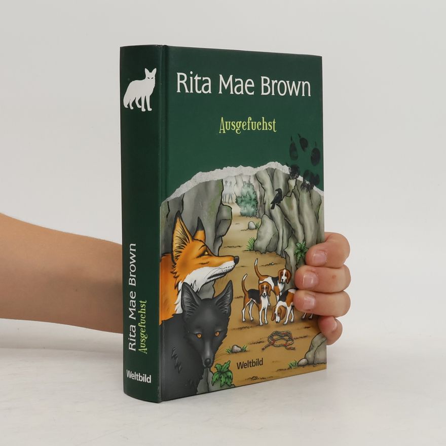Rita Mae Brown Ausgefuchst