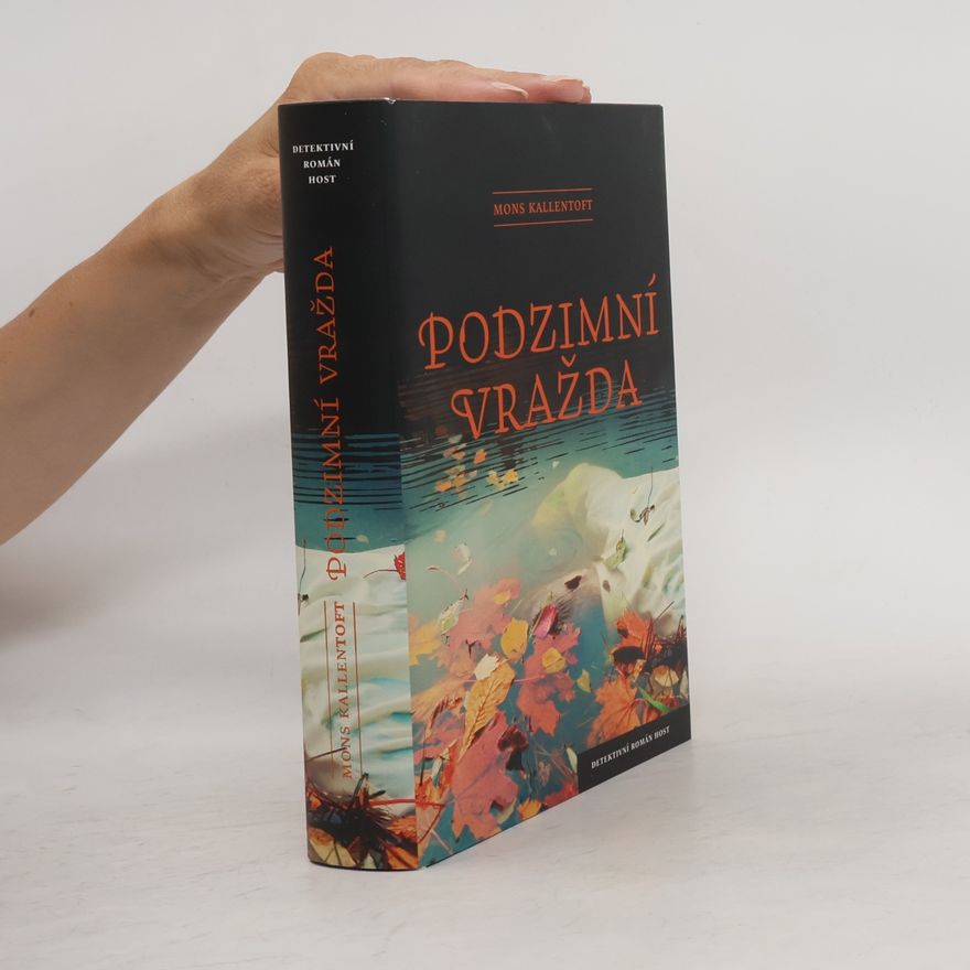 Mons Kallentoft Podzimní vražda