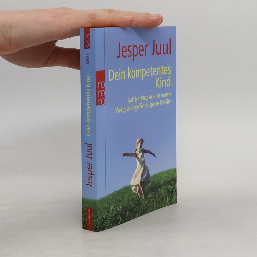 Jesper Juul Dein kompetentes Kind