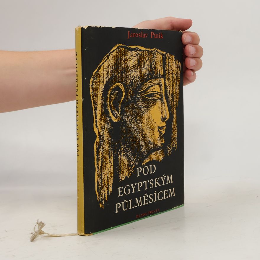 Jaroslav Putík Pod egyptským půlměsícem