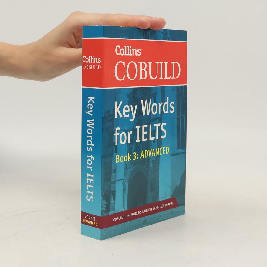 Julie Moore Key words for IELTS. Book 3, Advanced