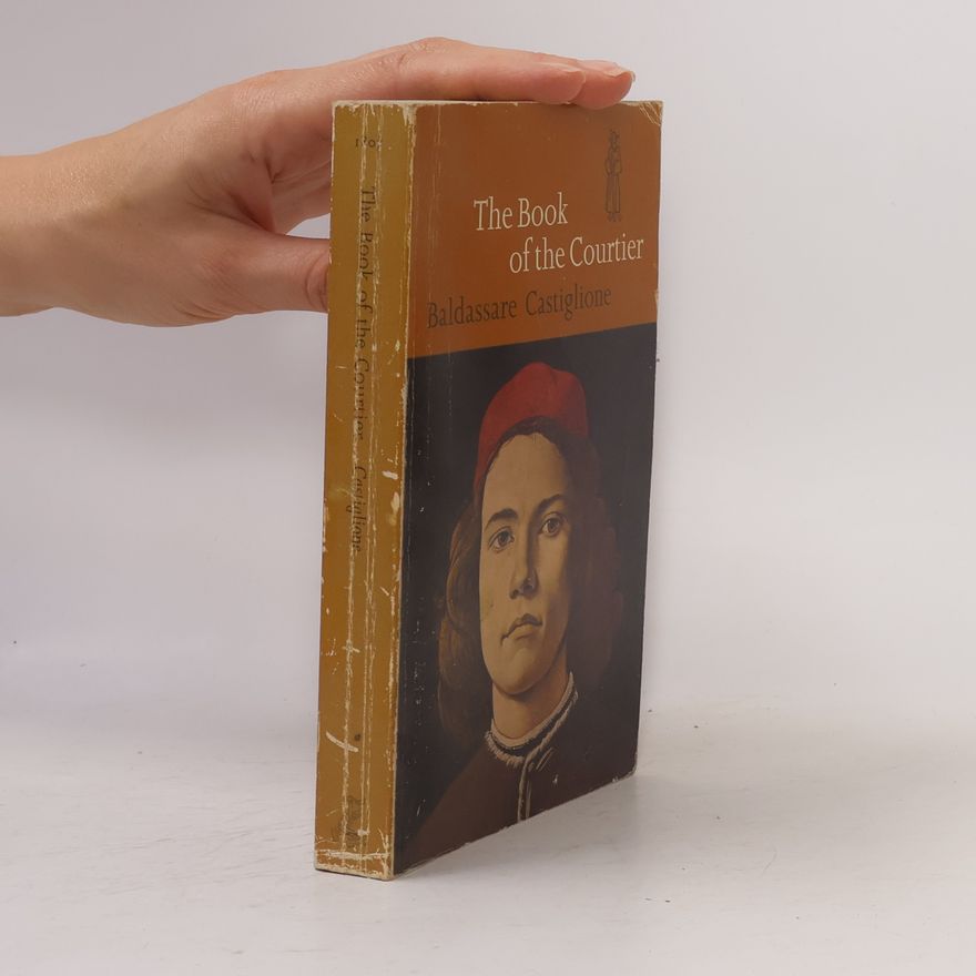 Baldassare Castiglione The Book of the Courtier