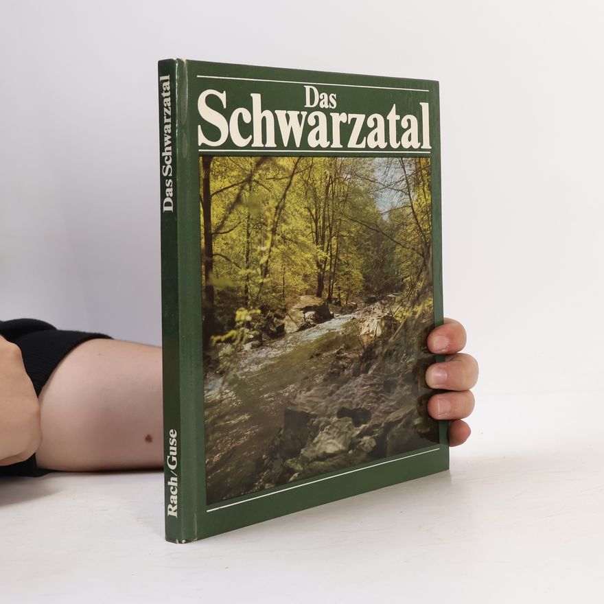Ernst H Guse Das Schwarzatal