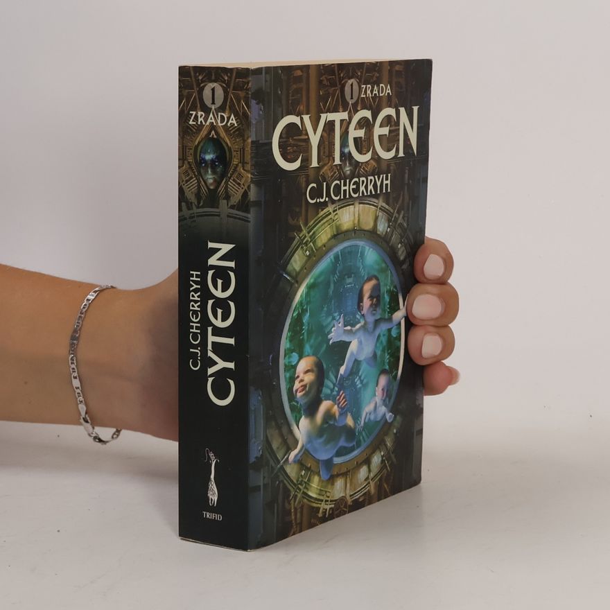 C. J. Cherryh Cyteen. 1, Zrada