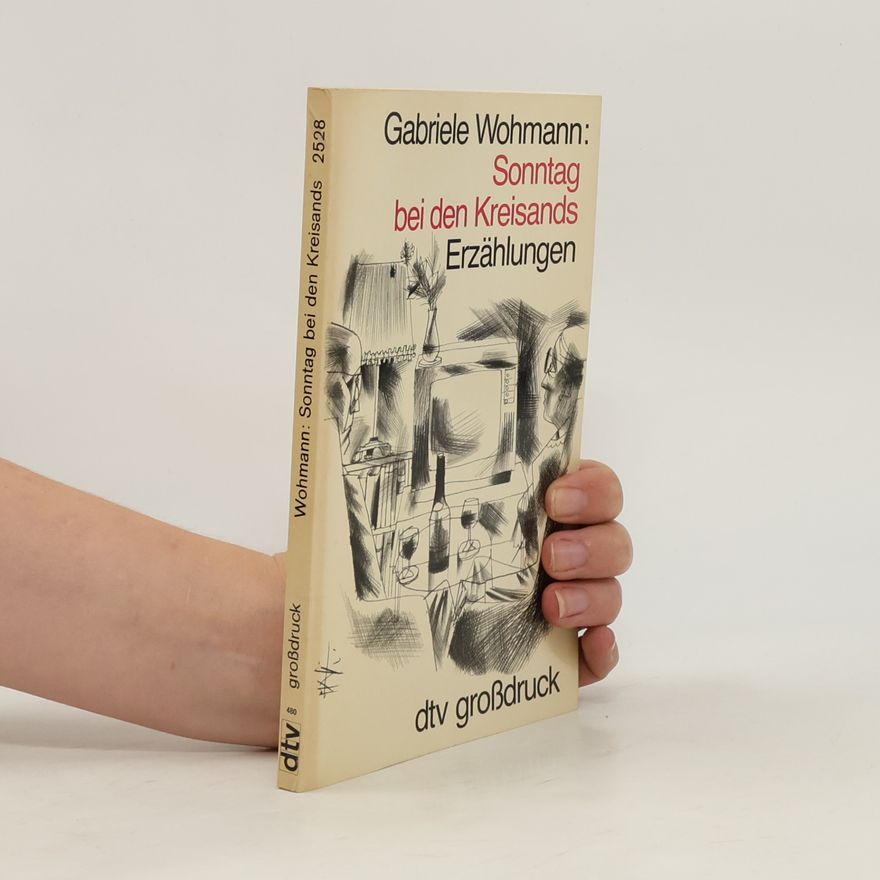 Gabriele Wohmann dtv Großdruck - 2528: Sonntag bei den Kreisands