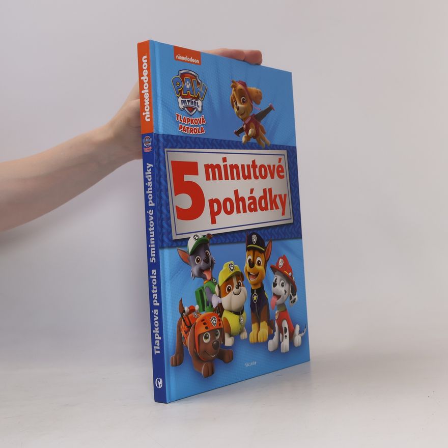 Kolektív autorov Tlapková patrola - 5minutové pohádky