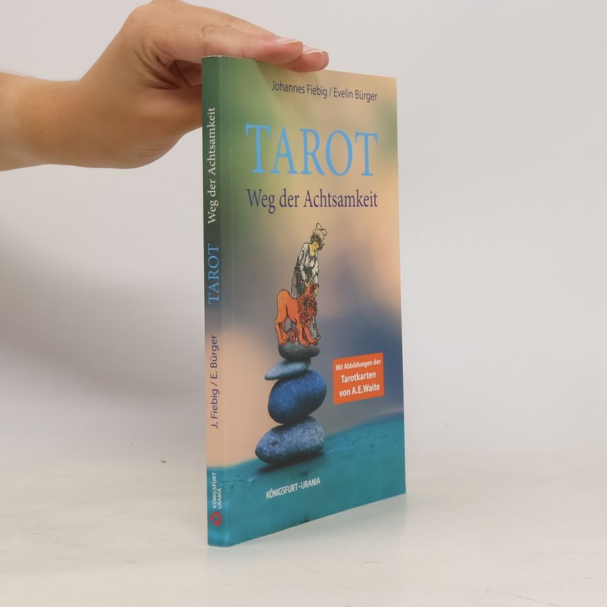 A.E. Waite Tarot. Weg der Achtsamkeit