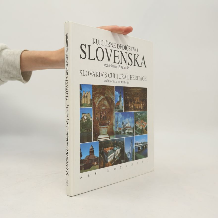 Margita Šukajlová Kultúrne dedičstvo Slovenska : architektonické pamiatky = Slovakia's cultural heritage