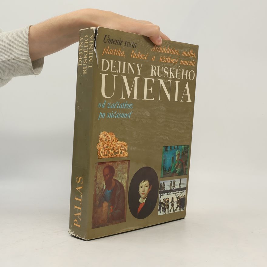 Kolektív autorov Dejiny ruského umenia