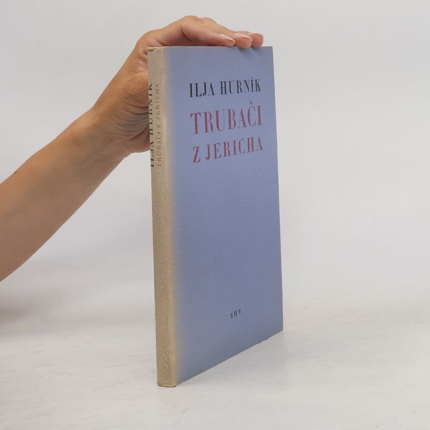 Ilja Hurník Trubači z Jericha