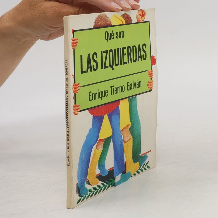 Enrique Tierno Galván Qué son las izquierdas