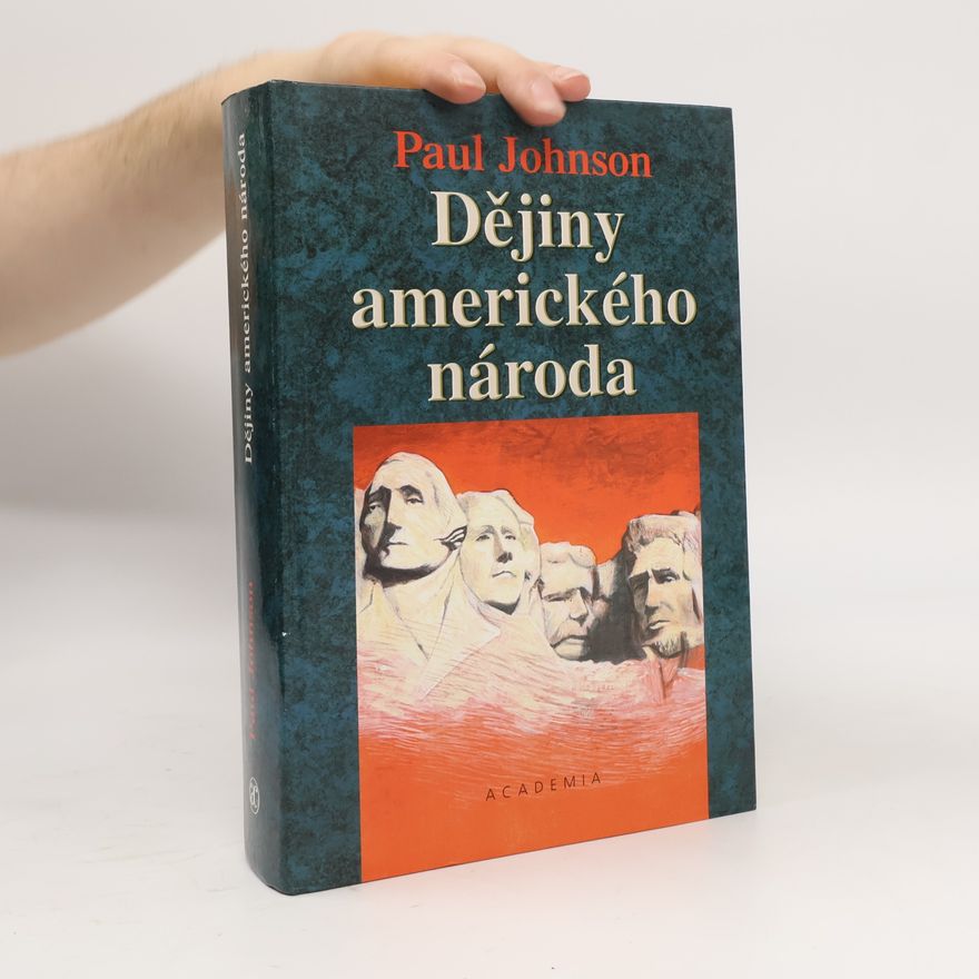 Paul Johnson Dějiny amerického národa
