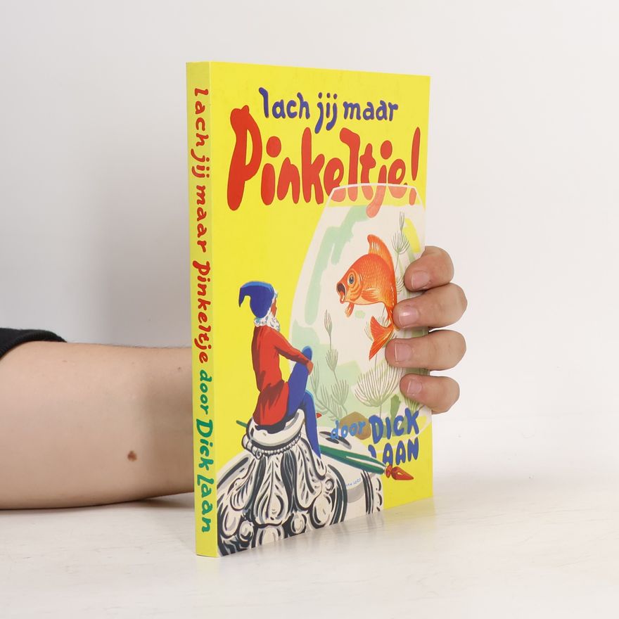 Dick Laan Lach jij maar, Pinkeltje