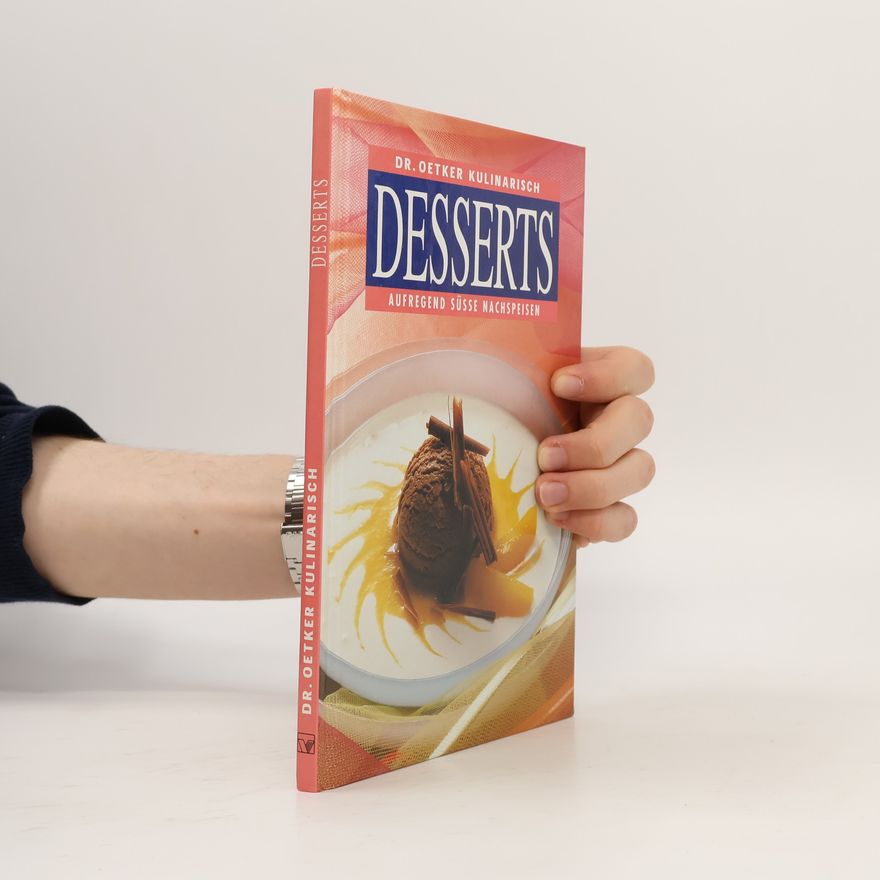 Autorenkollektiv Dr. Oetker Kulinarisch Desserts