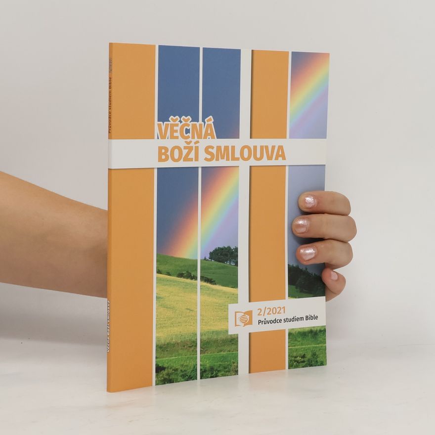 Danny Laufersweiler Věčná Boží Smlouva 2/2021