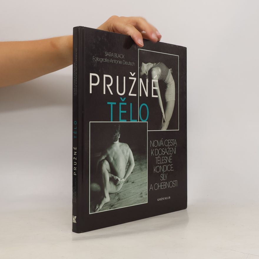 Sara Black Pružné tělo