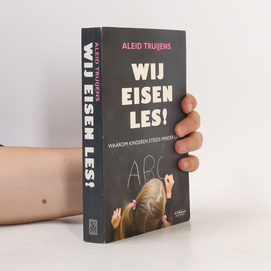 Aleid Truijens Wij eisen les!