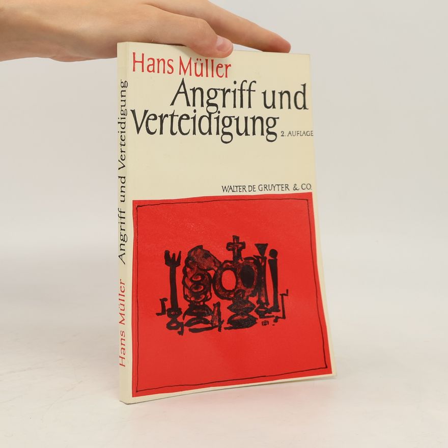 Hans Müller Angriff und Verteidigung