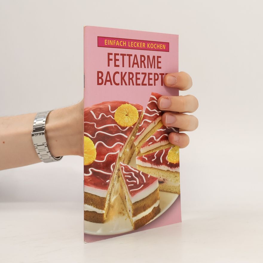 Autorenkollektiv Fettarme Backrezepte