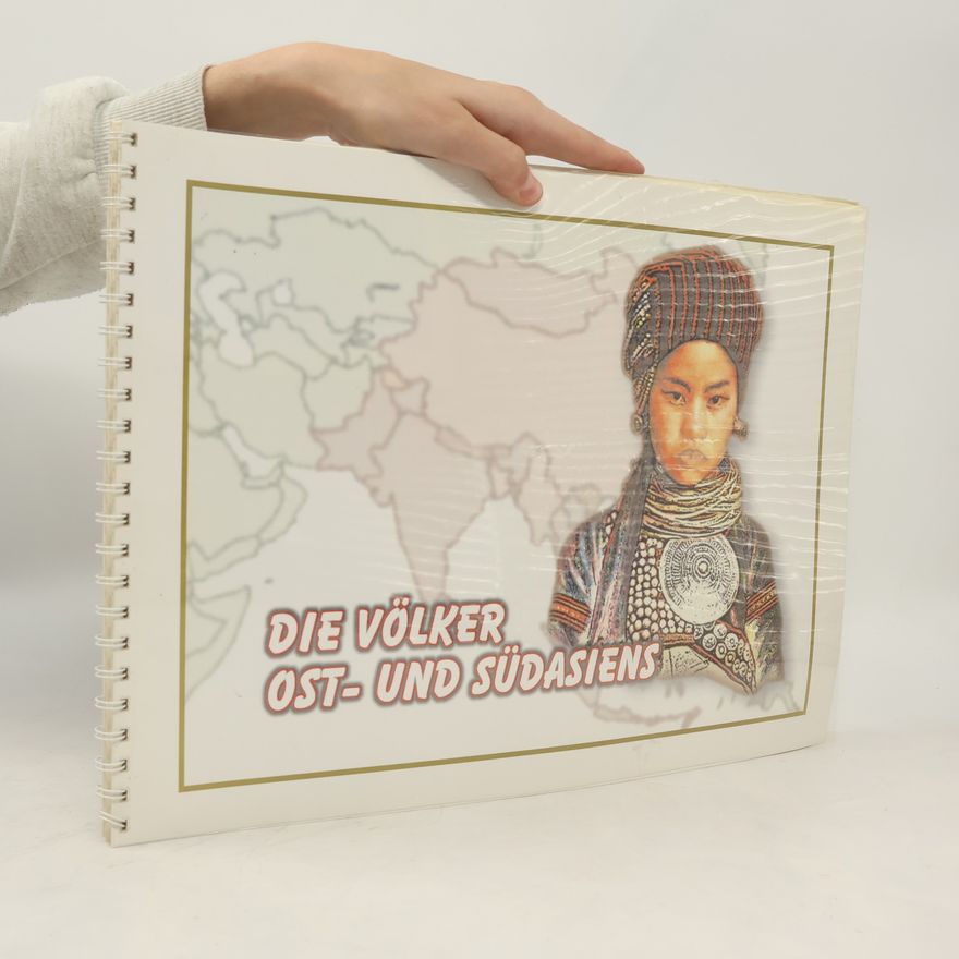 Autorenkollektiv Die Völker Ost- und Südasiens