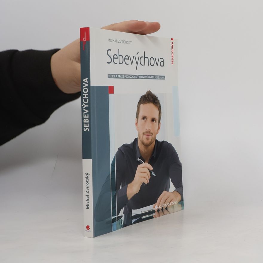 Michal Zvírotský Sebevýchova