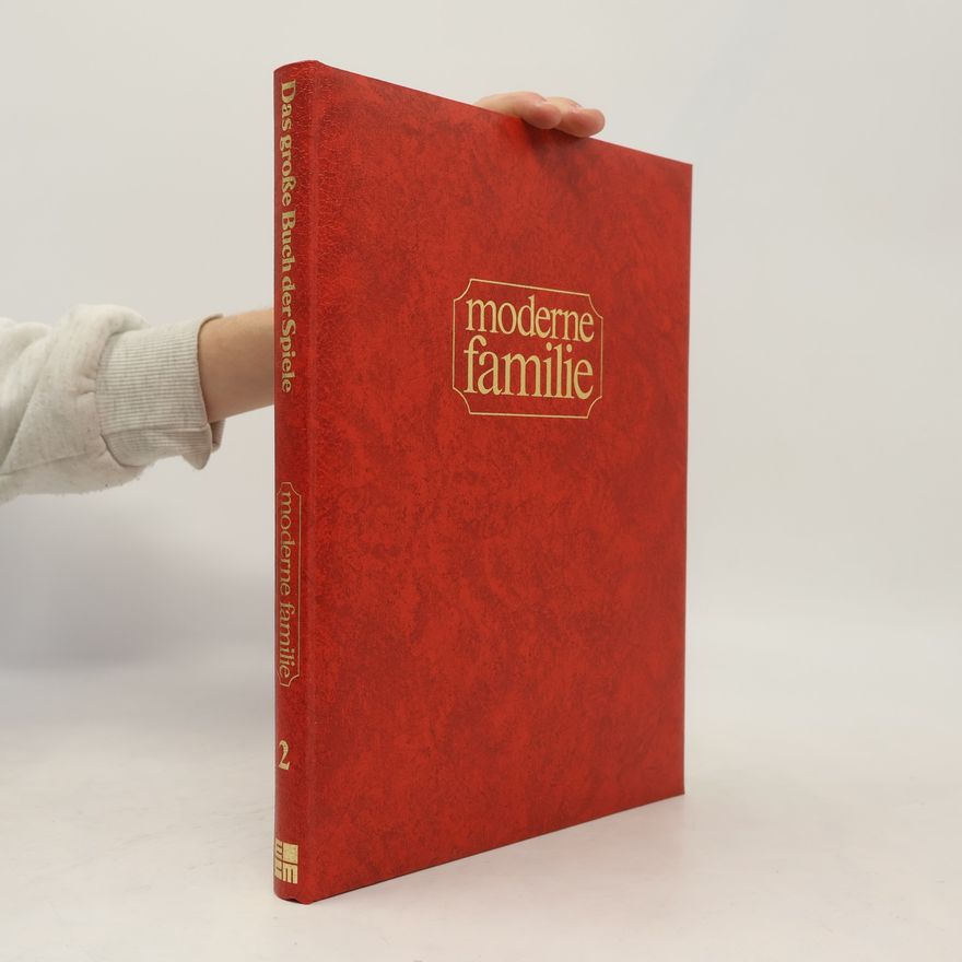 Autorenkollektiv Das große buch der Spiele. Moderne Familie 2