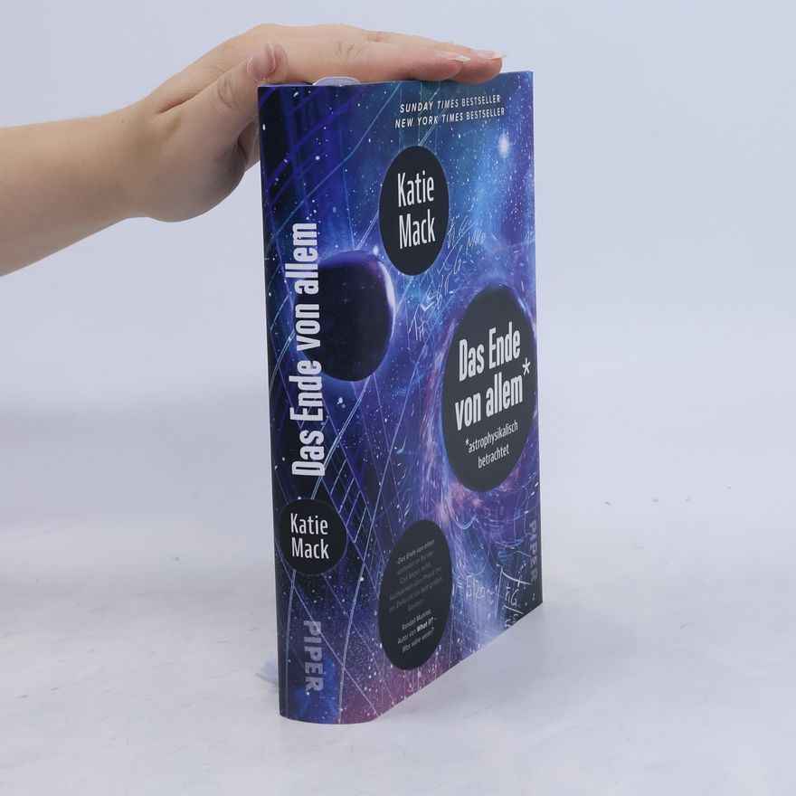 Katie Mack Das Ende von allem*