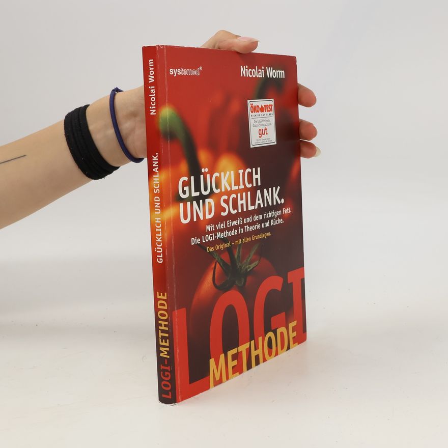 Nicolai Worm Glücklich und Schlank.