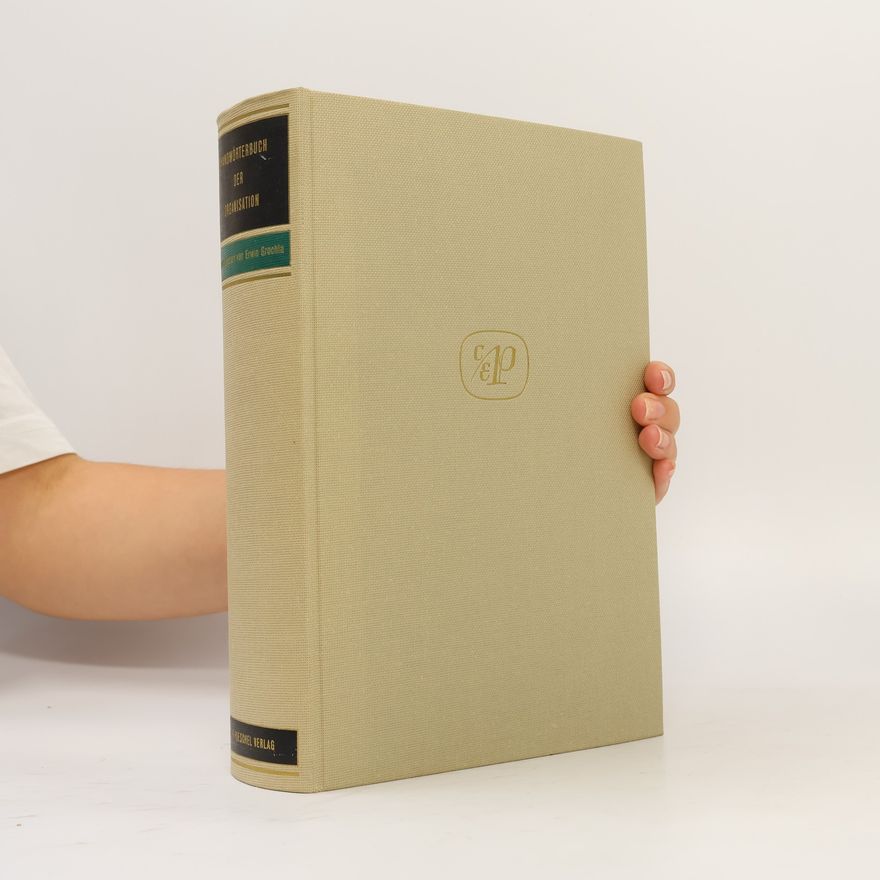 Erwin Grochla Handwörterbuch der Organisation