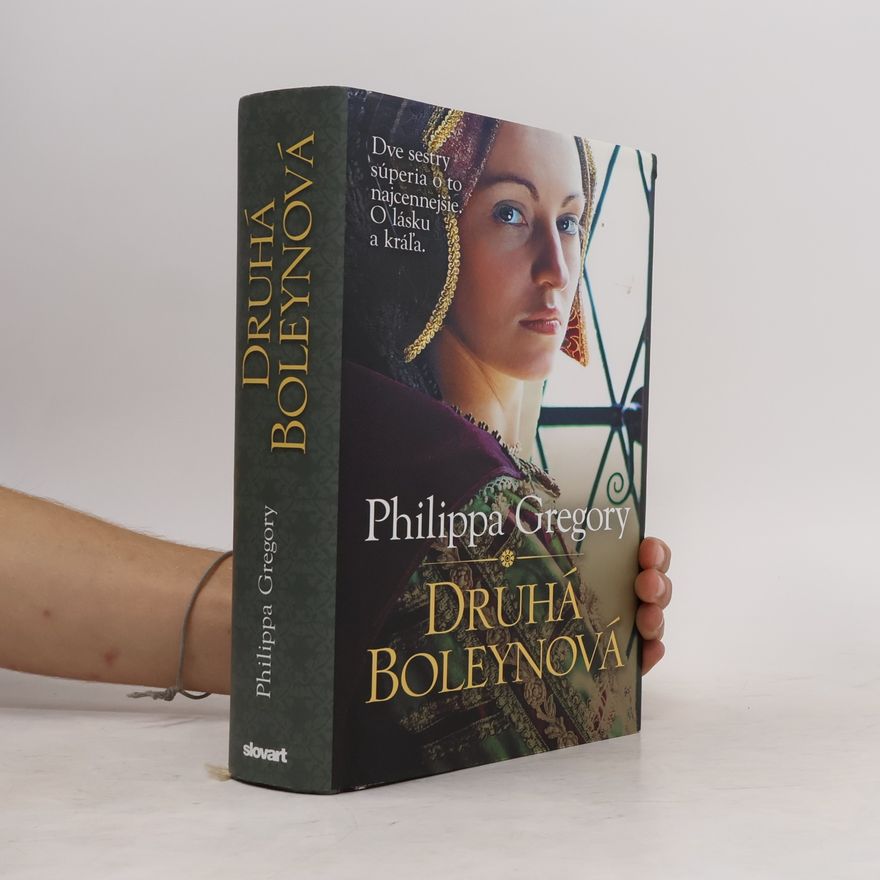 Philippa Gregory Druhá Boleynová