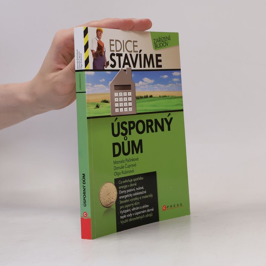 Danuše Čuprová Úsporný dům