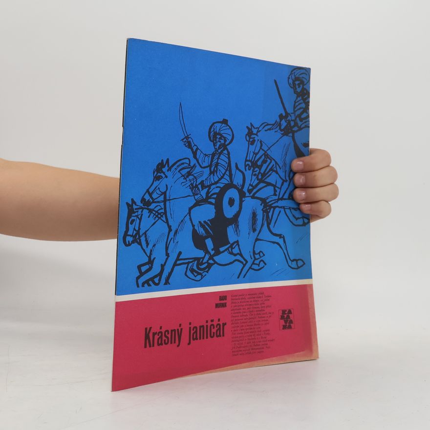 Rado Murnik Karavana č. 218. Krásný Janičár
