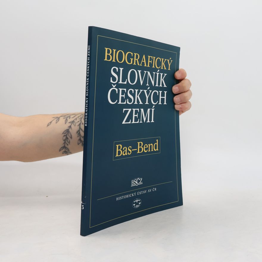 Pavla Vošahlíková Biografický slovník českých zemí, 3. sešit (Bas-Bend)