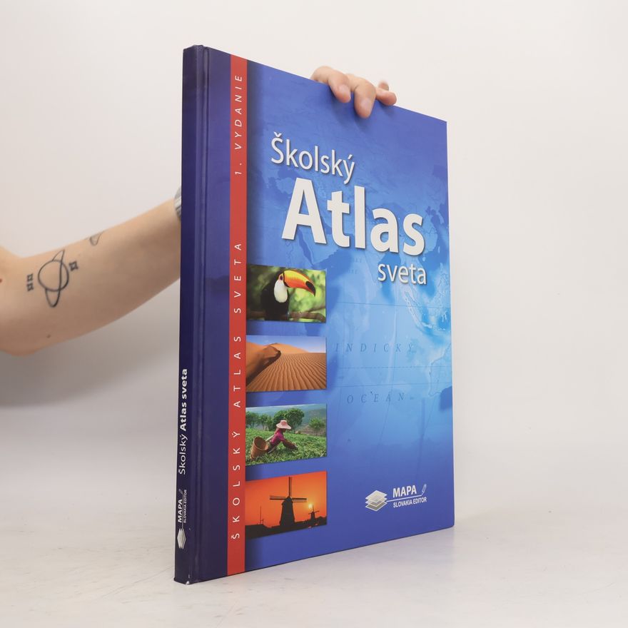 Kolektiv autorů Školský Atlas sveta