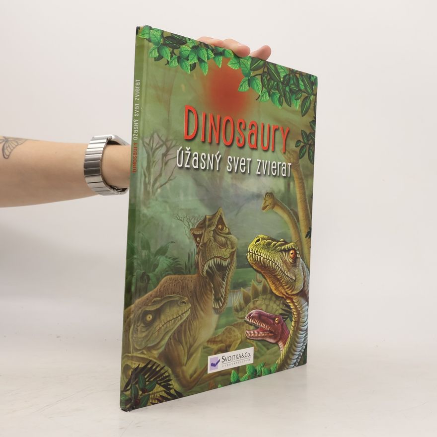 Autorenkollektiv Dinosaury úžasný svet zvierat