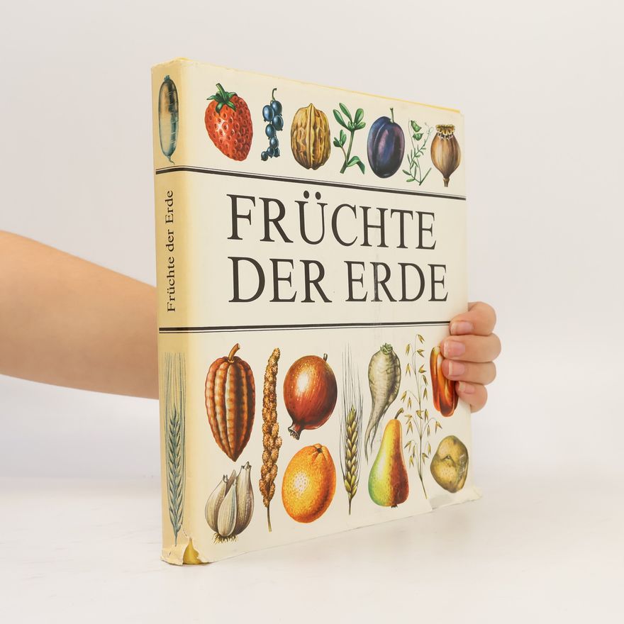 Autorenkollektiv Früchte der Erde