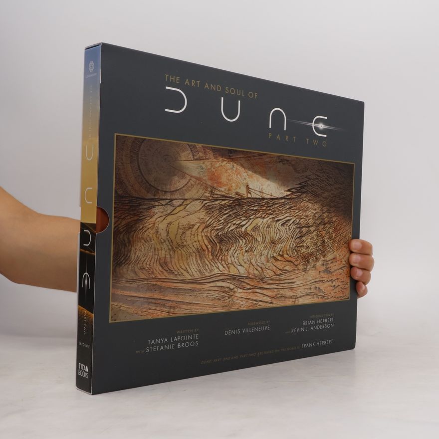 Tanya Lapointe The Art and Soul of Dune