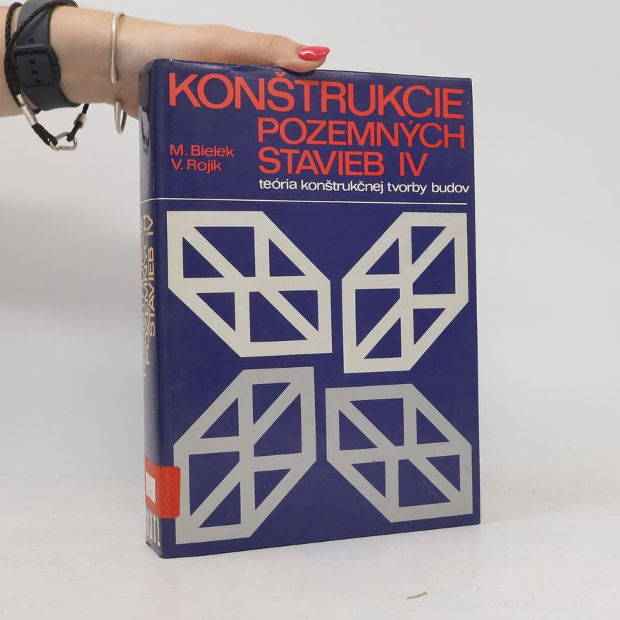 V. Rojik Konštrukcie pozemných stavieb IV.