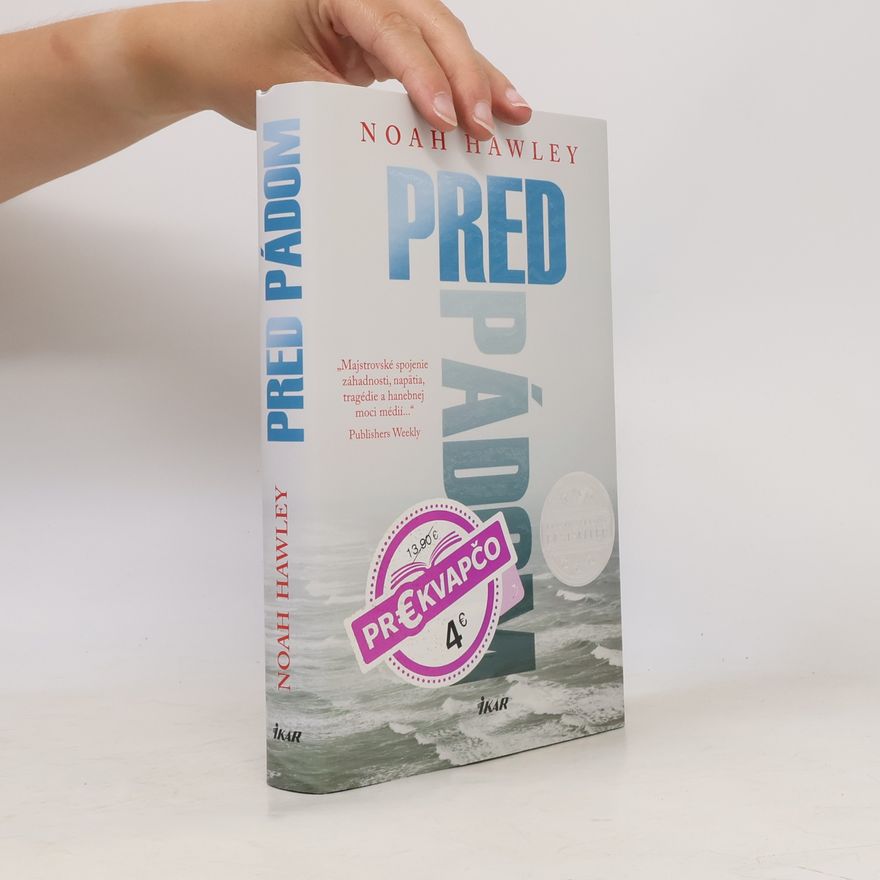 Noah Hawley Pred pádom