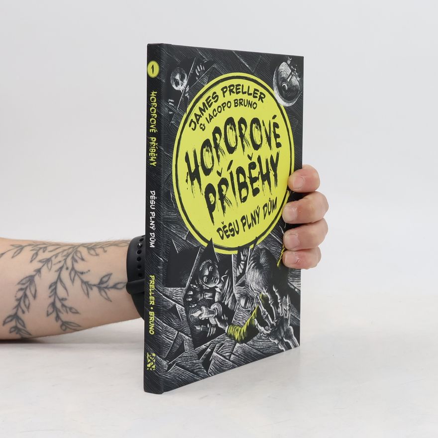 James Preller Hororové příběhy. Děsu plný dům