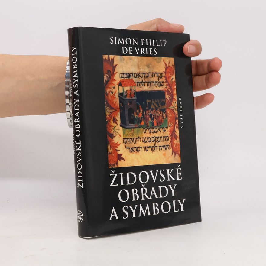 S. Ph. de Vries Židovské obřady a symboly