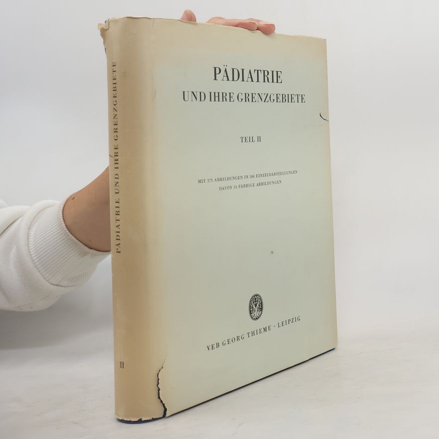 Josef Dieckhoff Pädiatrie und ihre Grenzgebiete
