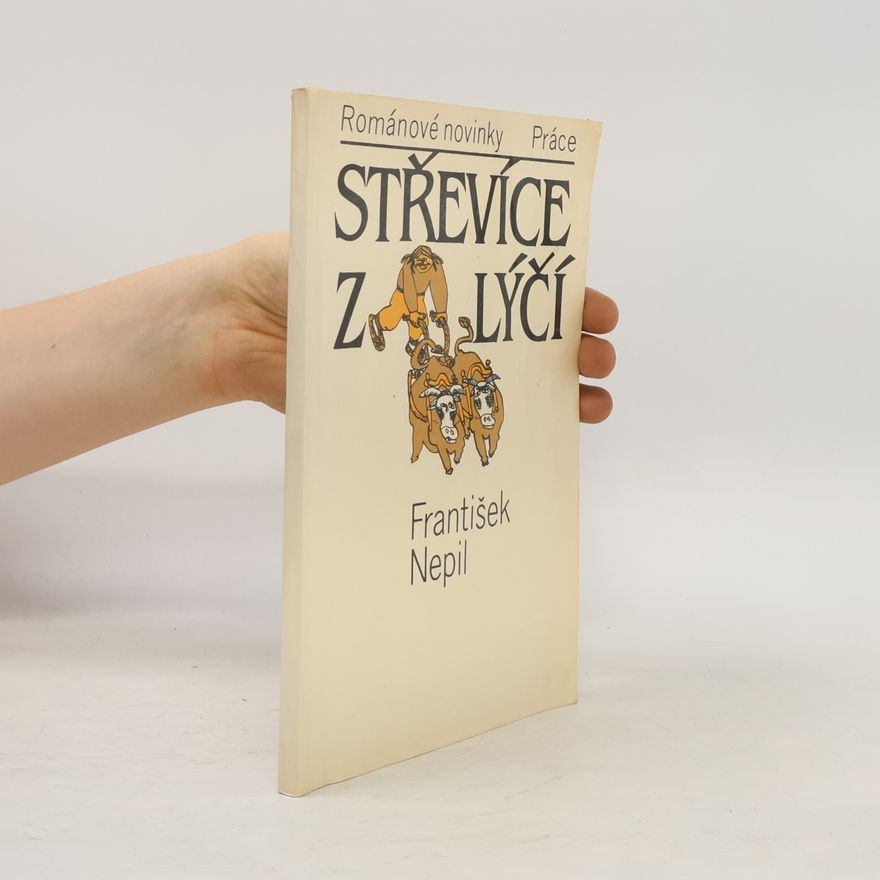 František Nepil Střevíce z lýčí