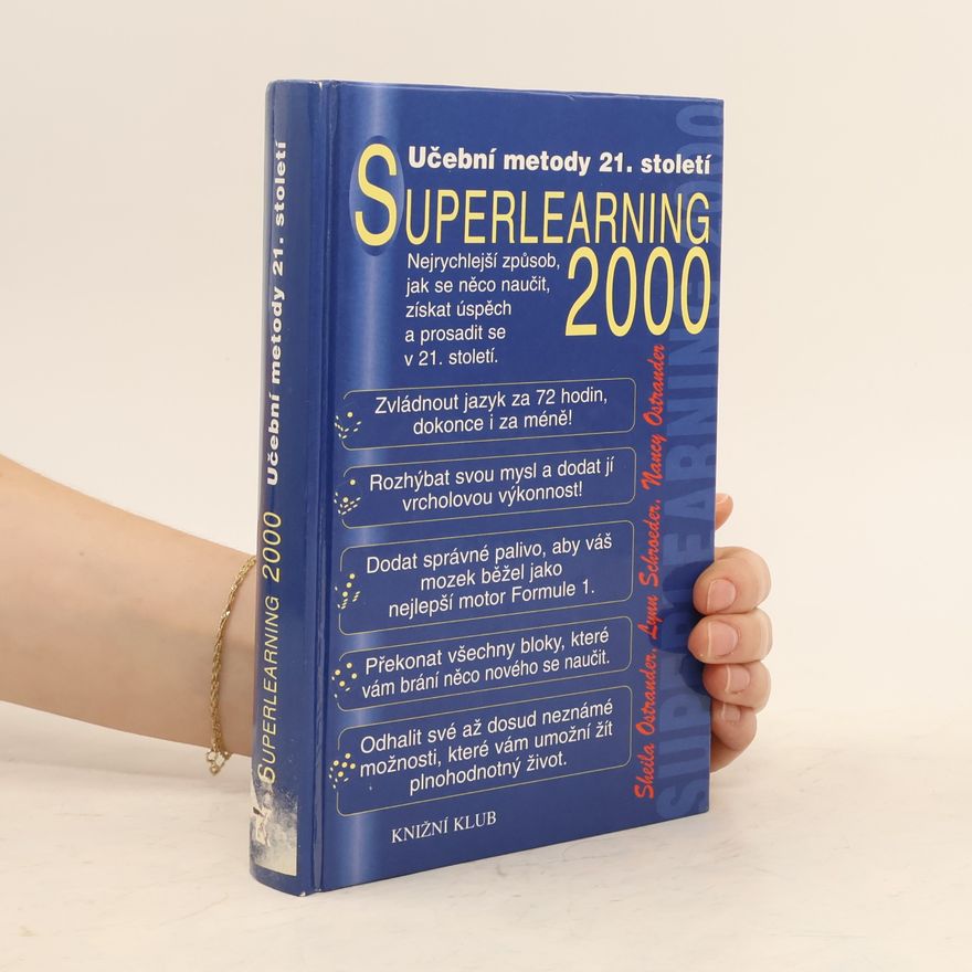 Sheila Ostrander Superlearning 2000 - tvořivé učení 21. století