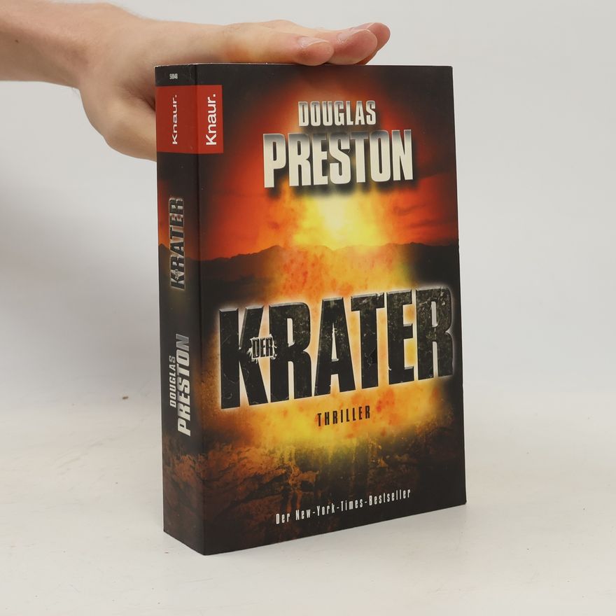 Douglas J. Preston Der Krater