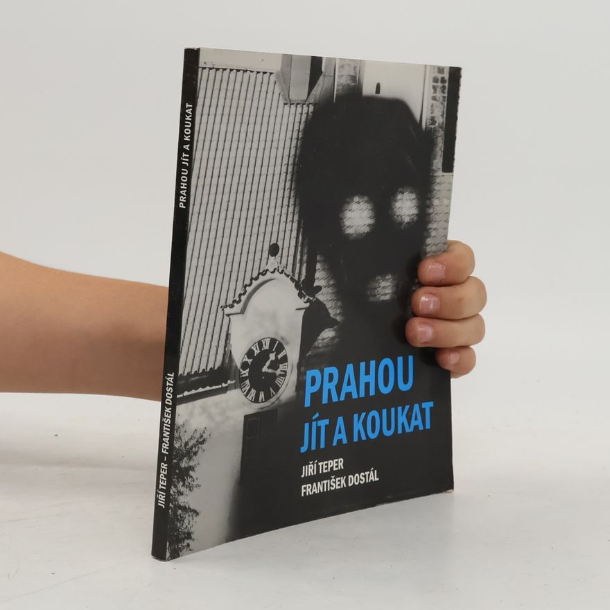 Jiří Teper Prahou jít a koukat